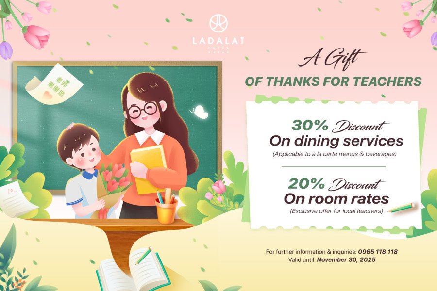 A GIFT OF THANKS FOR TEACHERS FROM LADALAT HOTEL